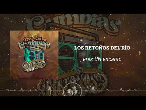 Los Retoños del Río - Eres un Encanto (2025)