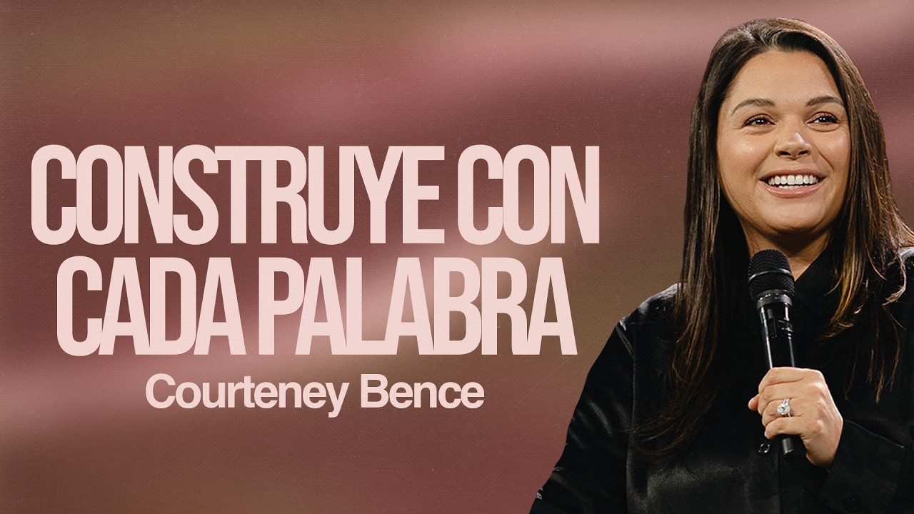 Construye Con Cada Palabra by Courteney Bence
