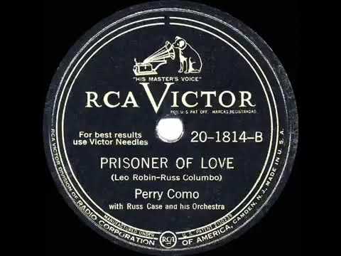 Perry Como - Prisoner Of Love (1946)