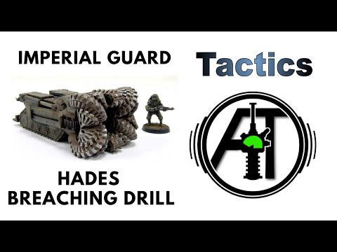 Hades Breaching Drill: Rules, Review + Tactics - Astra Militarum / Imperial Guard Strategy Guide