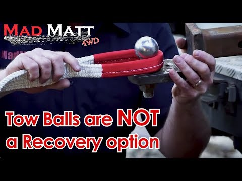 Tow Ball is NOT an option in a 4x4 Snatch Strap Recovery