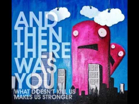 And Then There Was you - Burn My House For Money