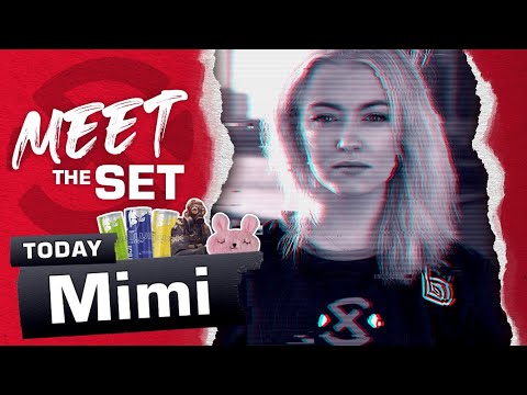 #MeetTheSet - XSET Mimi