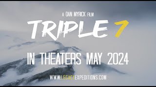 Triple 7 - In Theaters May 2024