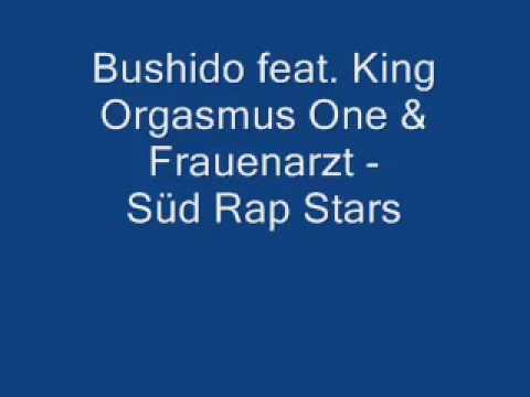 Bushido feat. King Orgasmus & Frauenarzt - Süd Rap Stars.