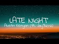 Austin Kenyon - Late Night (ft. JayBenz) [Lyrics] (Copyright-free Music)