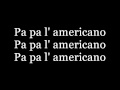 We no speak americano (lyrics)
