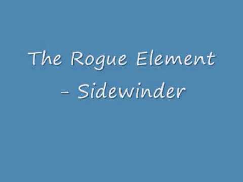 The Rogue Element - Sidewinder