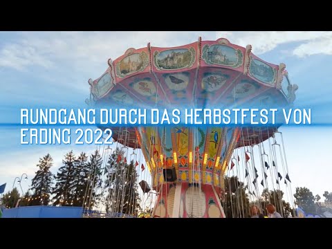Herbstfest Erding Rundgang 2022