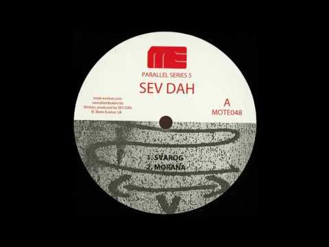 Sev Dah - Svarog [MOTE048]