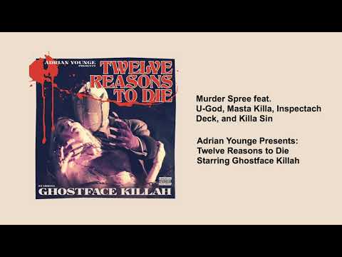 Ghostface Killah - Murder Spree (feat. U God, Masta Killa, Inspectah Deck, and Killa Sin)