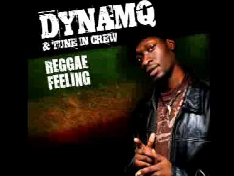 DYNAMQ - REGGAE FEELING (produced by Tune In Crew)
