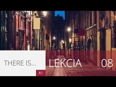 Lekcia 8. There is... | Angličtina pre úplných začiatočníkov