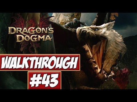 Dragons Dogma - Walkthrough Ep.43 w/Angel - The Might Has Fallen!