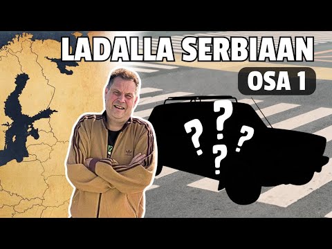 Ladalla Serbiaan, Osa 1: Auton esittely