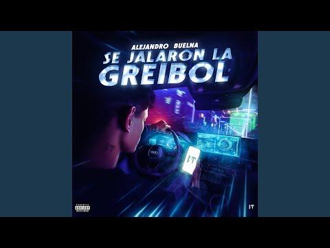 Se Jalaron La Greibol