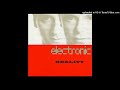 Electronic - Reality (Extended 1991)