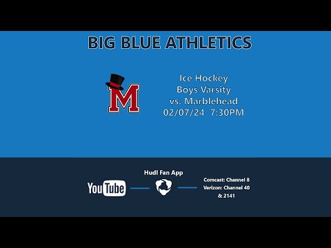 Boys Varsity Ice Hockey vs. Marblehead - 02/07/2024