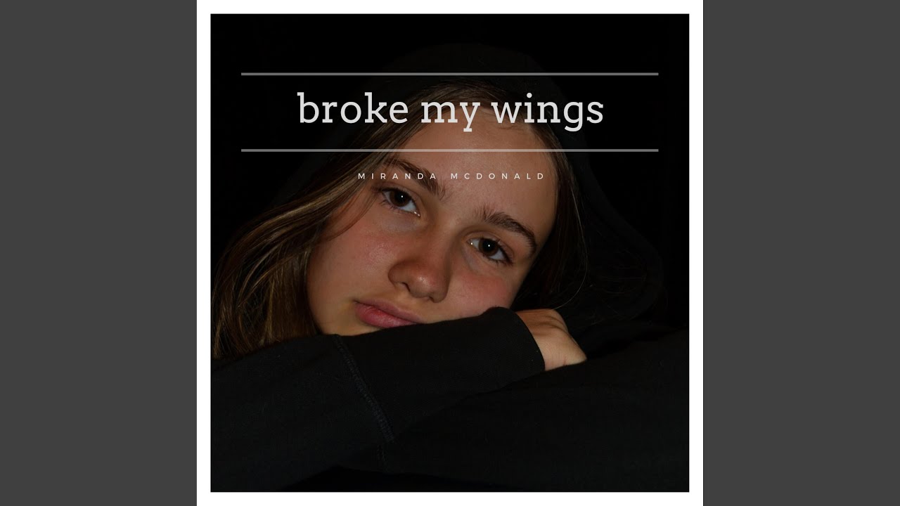 Broke My Wings Mp3 Download 320kbps broke my wings mp3 download 320kbps