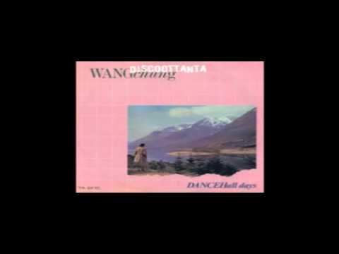 1984. DANCE HALL DAYS. WANG CHUNG. EXTENDED VERSION.