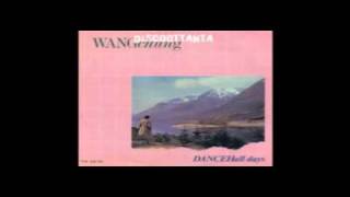 1984. DANCE HALL DAYS. WANG CHUNG. EXTENDED VERSION.