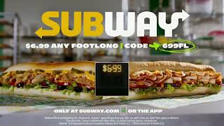 Subway 6.99$ any footlong | code 699FL (March 2025)