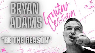 How to Play 'Be the Reason' by Bryan Adams on Guitar | Full Tutorial #guitarlessons  #keithscott