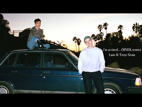 Video thumbnail for ​i’m so tired... (MNEK Remix)