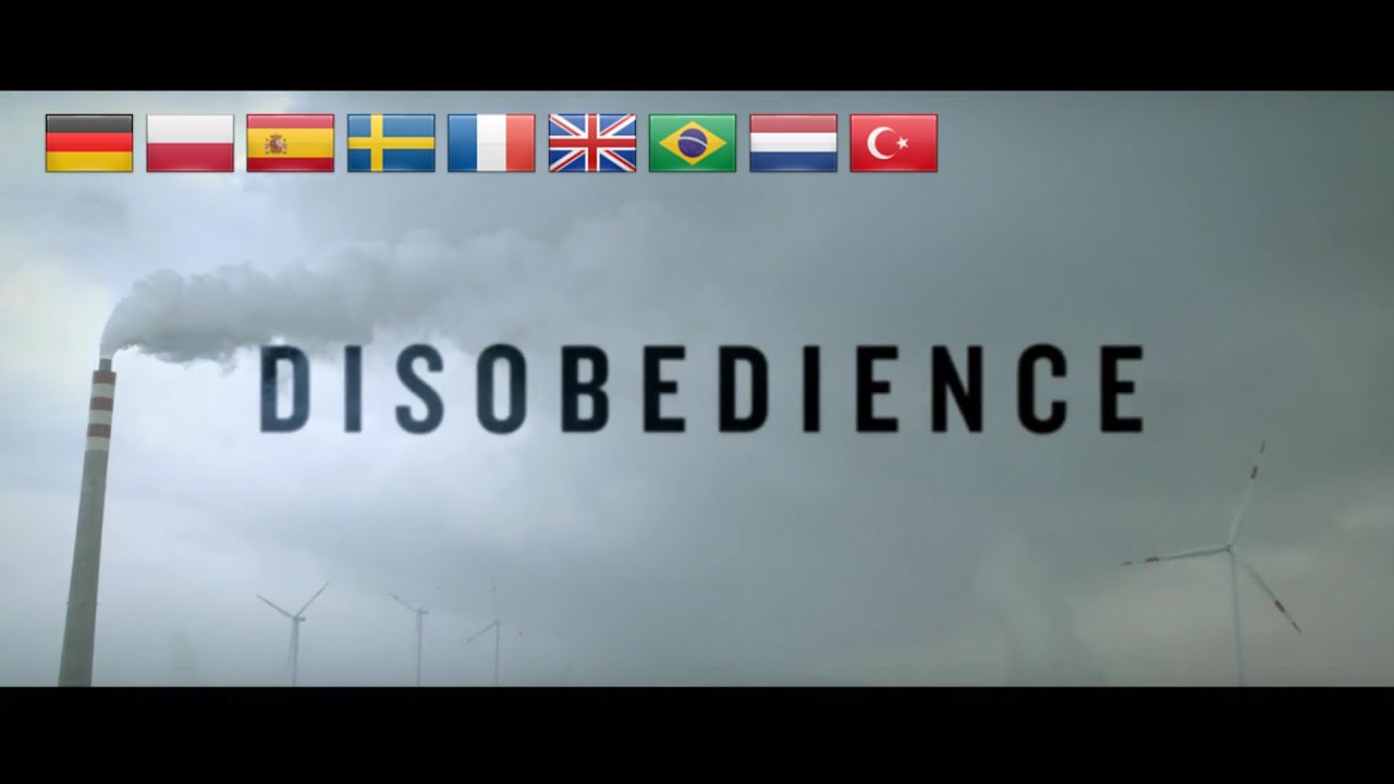 DISOBEDIENCE The Rise of the Global Fossil Fuel Resistance