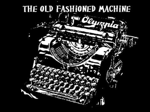 The Old Fashioned Machine - Rock THa 40oz(L.O.C. cover)