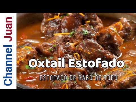 Beef Stew (Estofado): Oxtail stew (Estofado de Rabo de Toro) (2019)