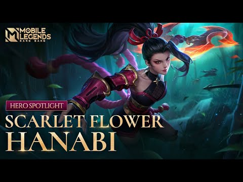 Hero Spotlight | Hanabi Revamp | Scarlet Flower | Mobile Legends: Bang Bang