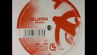 RND() ‎– Burn (Original Mix)