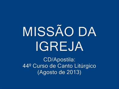 Missão Da Igreja - Cristiane e Marcos da Matta