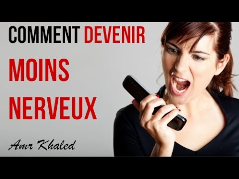 comment traiter nervosité