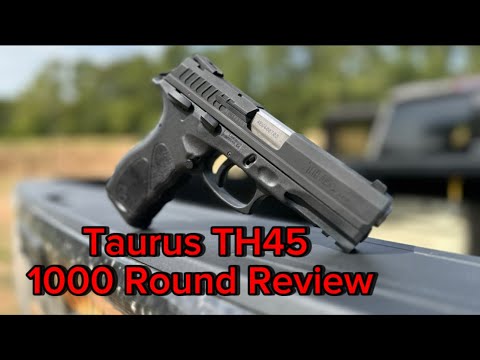 Taurus TH45  |  1000 Round Review