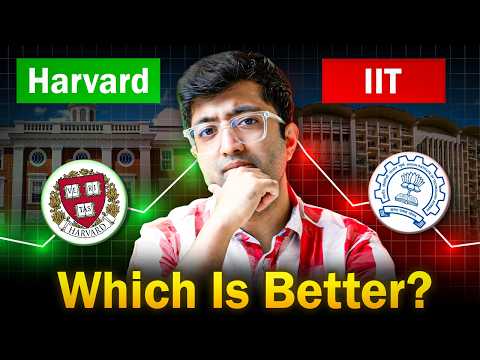 The Truth Nobody Talks About: Harvard vs IIT
