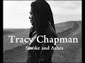 Tracey Chapman -Smoke and Ashes -Cool Video