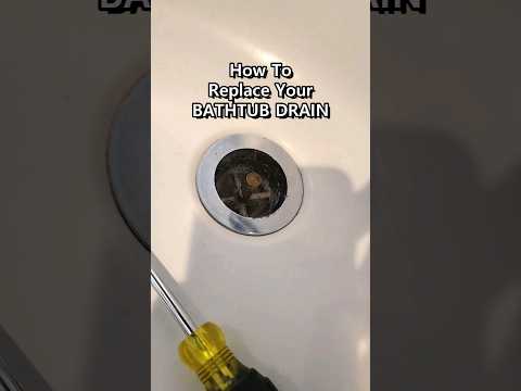 Replace Your Bathtub Drain