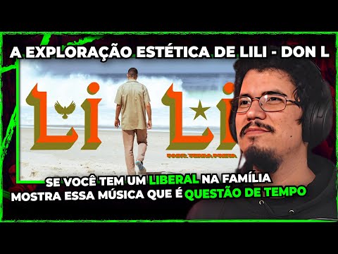A Exploração Estética de Lili do Don LI Cortes Rádio Guerrilha