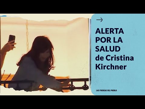 ALERTA MÁXIMA: Se complicó la salud de Cristina Kirchner