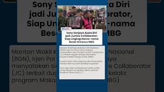 Sony Sanjaya Ajukan Diri jadi Justice Collaborator, Siap Ungkap Nama nama Besar di Kasus MBG