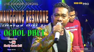 Download lagu NANGGUNG RESIKONE Voc OCHOL DHUT LIVE SUKASARI DON... mp3