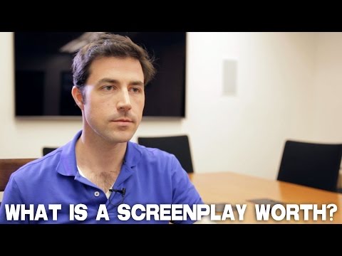 What Is A Screenplay Worth? by Scott Kirkpatrick