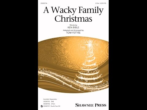 A Wacky Family Christmas