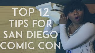 Nel's Guide to San Diego Comic Con 2016 - 12 Tips & Tricks for your tFirst Time at