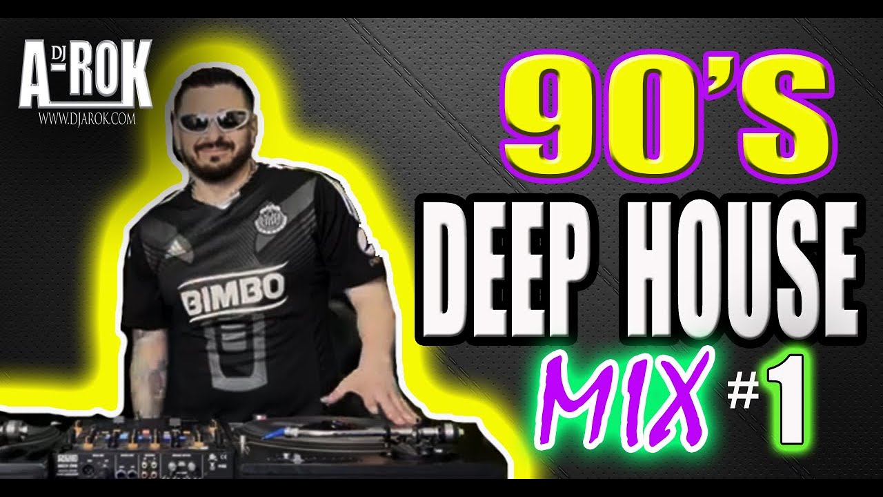 90s Deep House DJ Mix #1