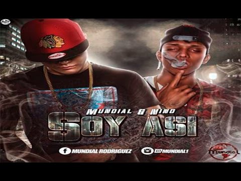 Mundial y Nino - Soy Asi (Audio Oficial)