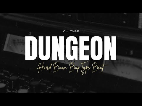 [FREE] Hard 94 BPM Old School Boom Bap Type Beat - "Dungeon" | Hard Hip Hop Instrumental 2025