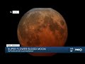Super flower blood moon and a total lunar eclipse  tomorrow